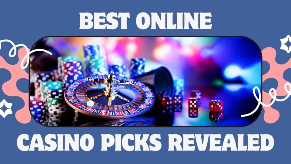 Select the Best Casino Online
